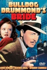 Невеста Бульдога Драммонда (1939)